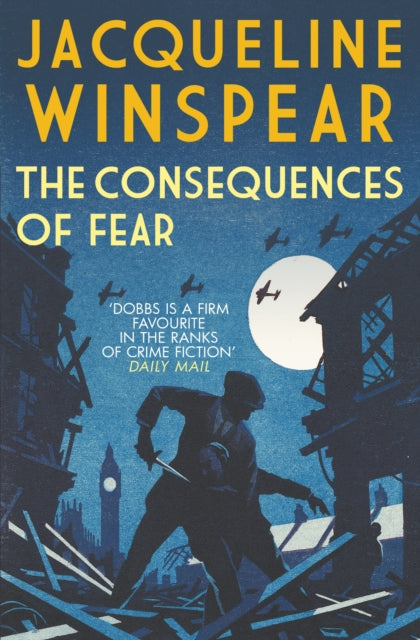 The Consequences of Fear by Jacqueline Winspear - Paperback book