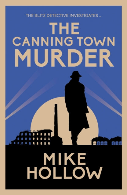The Canning Town Murder by Mike Hollow - Paperback book