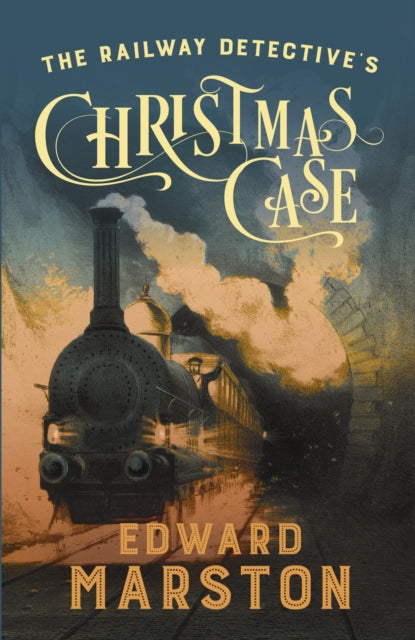 The Railway Detective's Christmas Case by Edward Marston - Paperback book