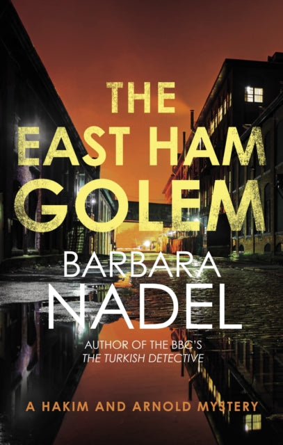 The East Ham Golem by Barbara Nadel - Paperback book