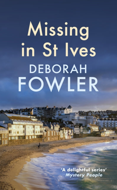 Missing in St Ives by Deborah Fowler - Hardcover book