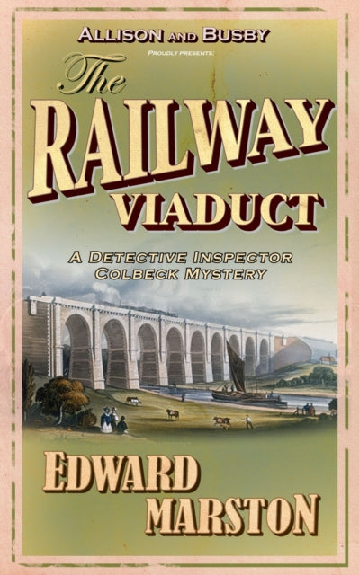 The Railway Viaduct by Edward Marston - Paperback book