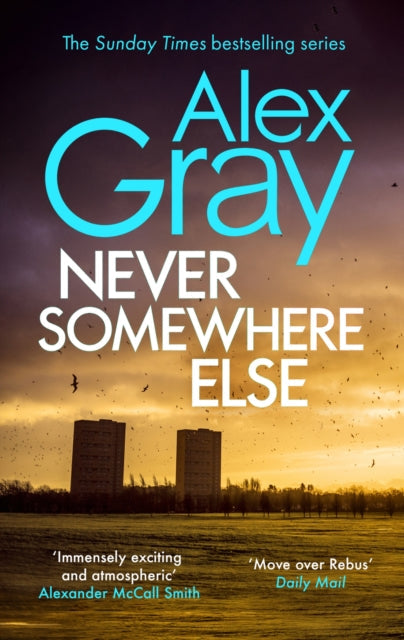 Never Somewhere Else by Alex Gray - Paperback