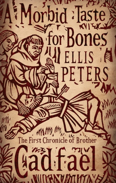 A Morbid Taste for Bones by Ellis Peters - Paperback book