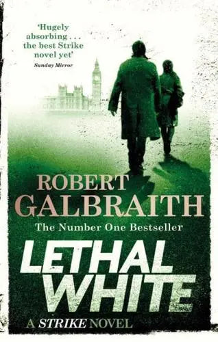 Lethal White by Robert Galbraith - Paperback book