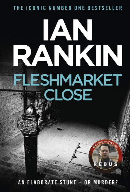Fleshmarket Close by Ian Rankin - Paperback book
