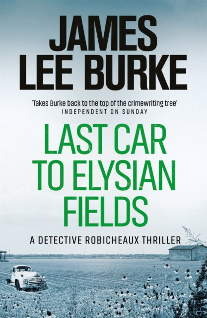 Last Car to Elysian Fields by James Lee Burke - Paperback book