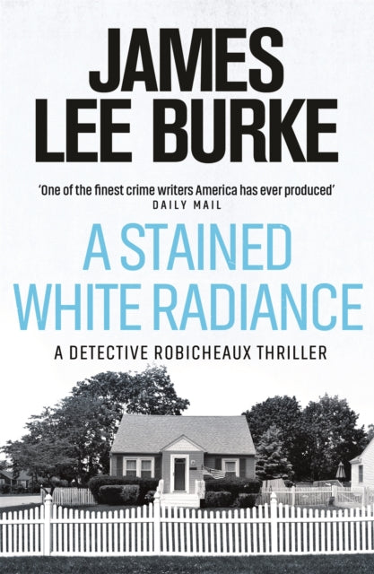 A Stained White Radiance by James Lee Burke - Paperback book