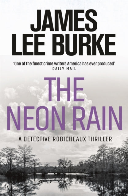 The Neon Rain by James Lee Burke - Paperback book