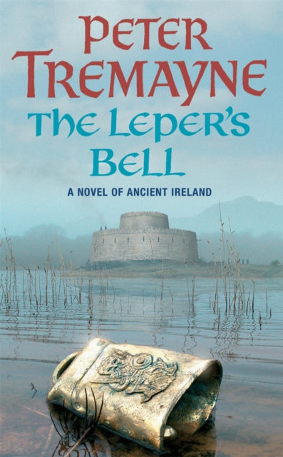The Leper's Bell by Peter Tremayne - Paperback book