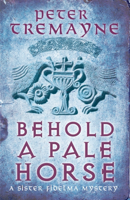 Behold A Pale Horse by Peter Tremayne - Paperback book