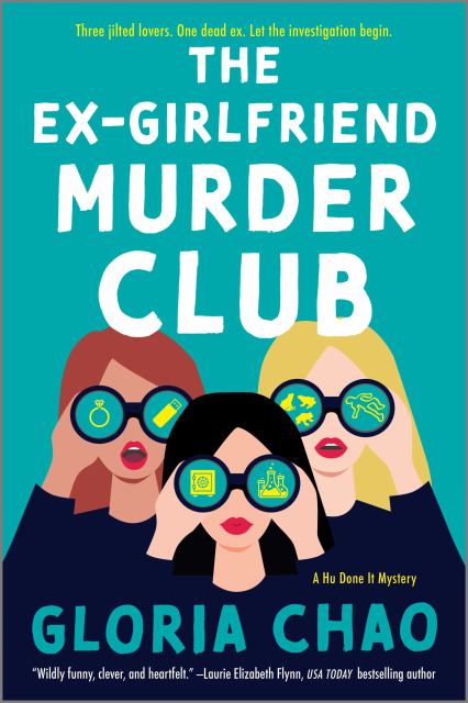 The Ex-Girlfriend Murder Club by Gloria Chao - Paperback book