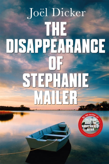 The Disappearance of Stephanie Mailer by Joel Dicker - Paperback