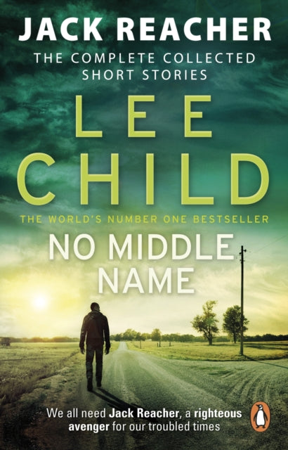 No Middle Name: The Complete Collected Short Stories by Lee Child - Paperback book
