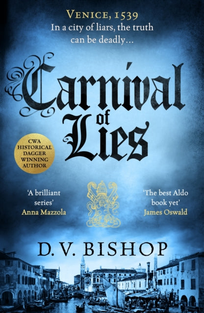 Carnival of Lies by D. V. Bishop - Hardcover