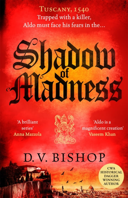 Shadow of Madness by D.V. Bishop - Hardcover book