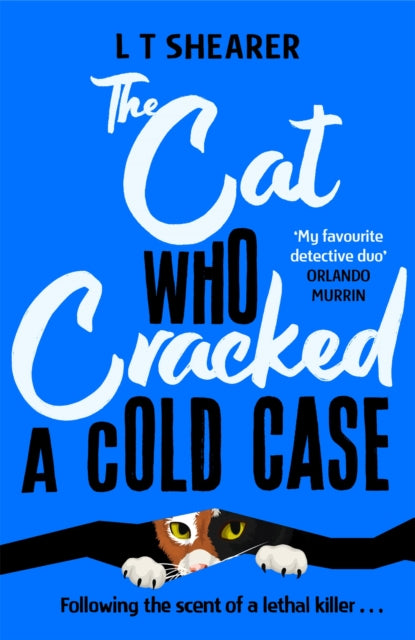 The Cat Who Cracked a Cold Case by L T Shearer - Paperback book