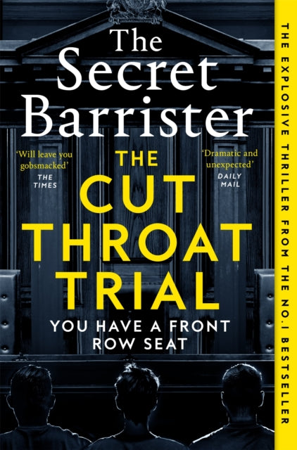book cover of The Cut Throat Trial by The Secret Barrister (Paperback)