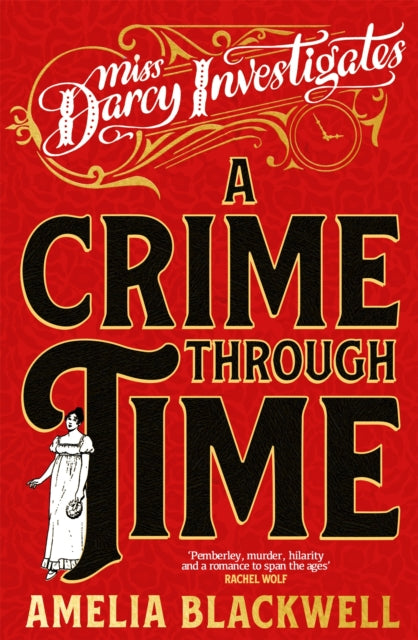 A Crime Through Time by Amelia Blackwell - Hardcover book