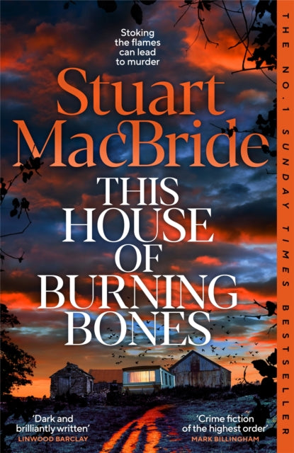 This House of Burning Bones by Stuart MacBride - Paperback book