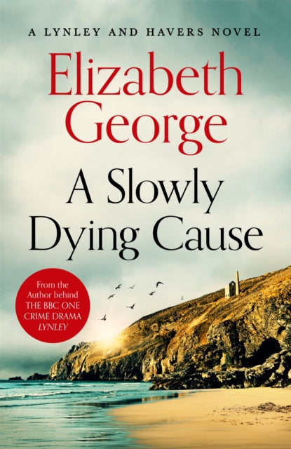 A Slowly Dying Cause by Elizabeth George - Hardcover book