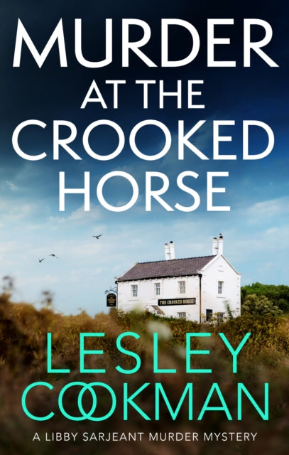 Murder at the Crooked Horse by Lesley Cookman - Paperback book