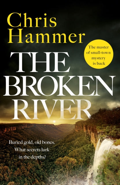 The Broken River by Chris Hammer - Paperback