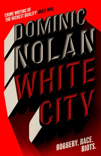White City by Dominic Nolan - Hardcover book