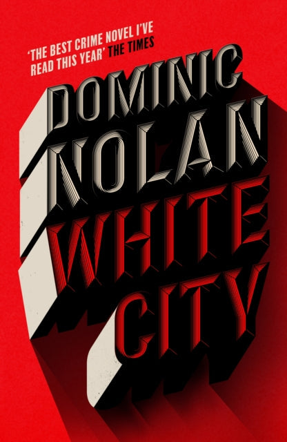 White City by Dominic Nolan - Paperback book