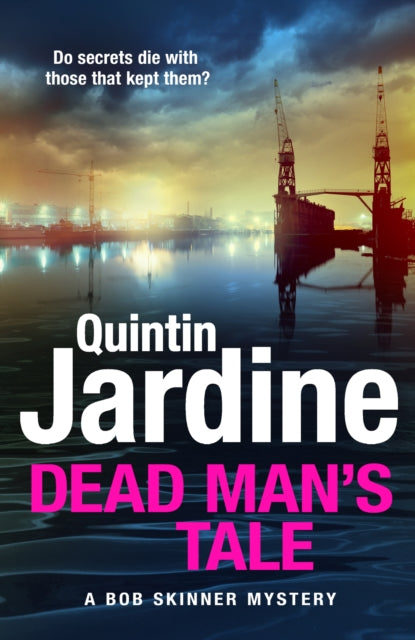 Dead Man's Tale by Quintin Jardine - Hardcover book