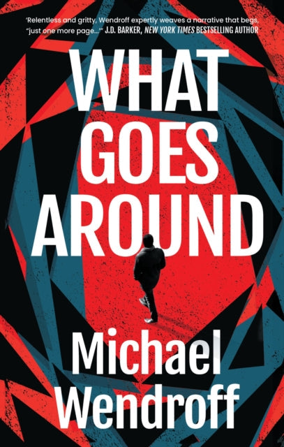 What Goes Around by Michael Wendroff - Paperback book