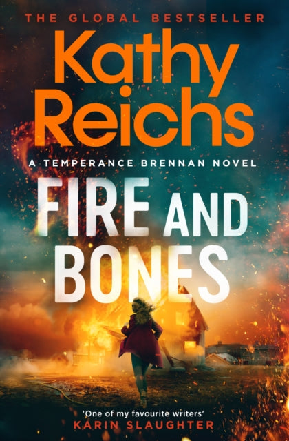 Fire and Bones by Kathy Reichs - Paperback