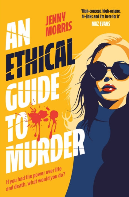 An Ethical Guide To Murder by Jenny Morris - Paperback book