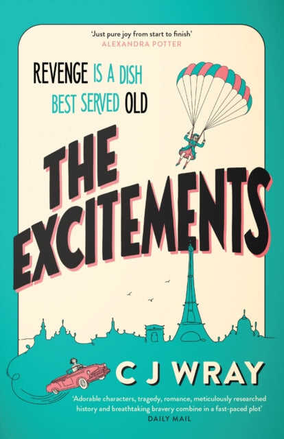 The Excitements by C J Wray - Paperback