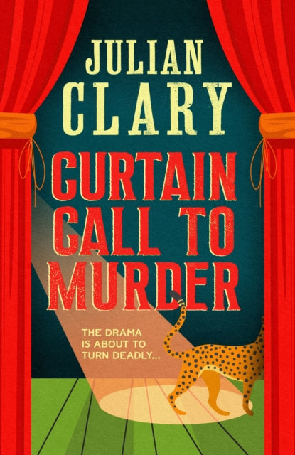 Curtain Call to Murder by Julian Clary - Hardcover book