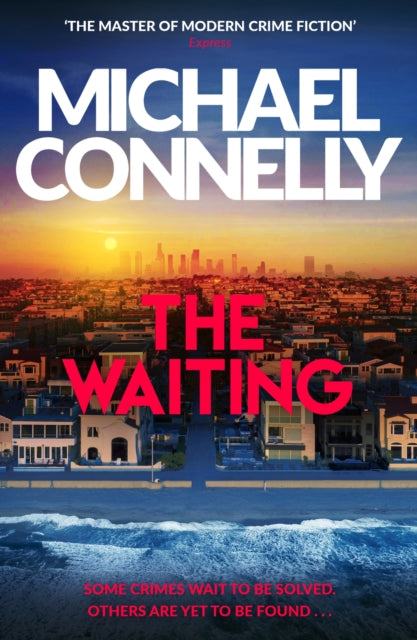 The Waiting by Michael Connelly - Paperback