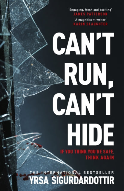 Can't Run, Can't Hide by Yrsa Sigurdardottir - Paperback