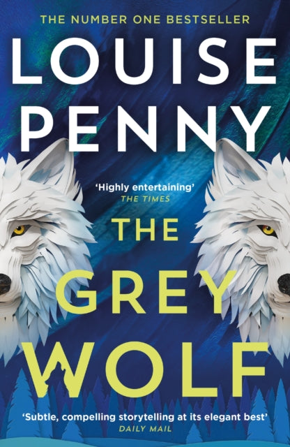 The Grey Wolf by Louise Penny - Paperback