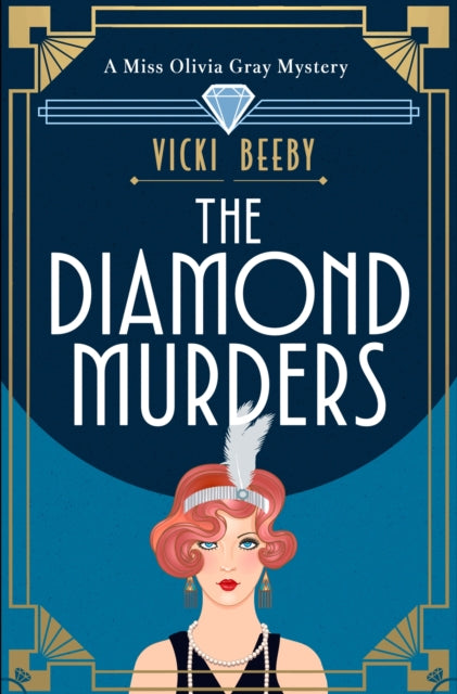 Book Cover of The Diamond Murders by Vicki Beeby (Paperback)