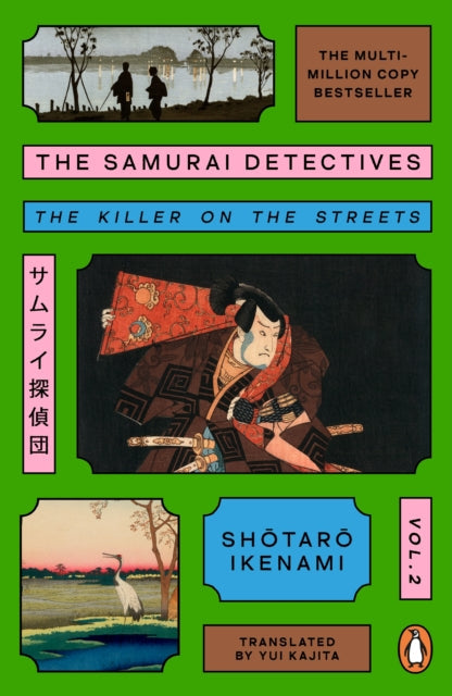 The Samurai Detectives Vol 2: The Killer on the Streets by Shotaro Ikenami - Paperback book