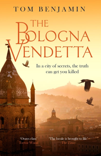 The Bologna Vendetta by Tom Benjamin - Paperback
