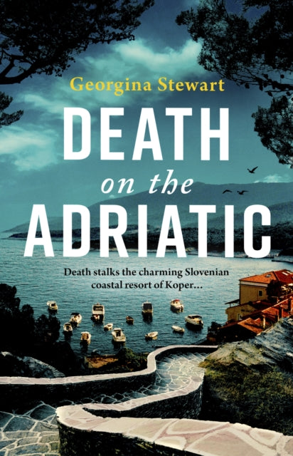 Death on the Adriatic by Georgina Stewart - Paperback book
