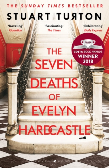 The Seven Deaths of Evelyn Hardcastle by Stuart Turton - Paperback book