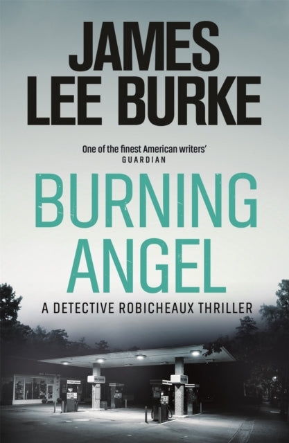 Burning Angel by James Lee Burke - Paperback book