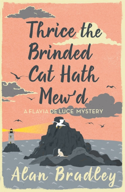 Thrice the Brinded Cat Hath Mew'd by Alan Bradley - Paperback book