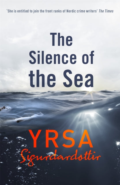 The Silence of the Sea by Yrsa Sigurdardottir - Paperback book
