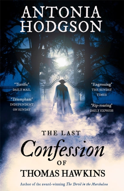 The Last Confession of Thomas Hawkins by Antonia Hodgson - Paperback