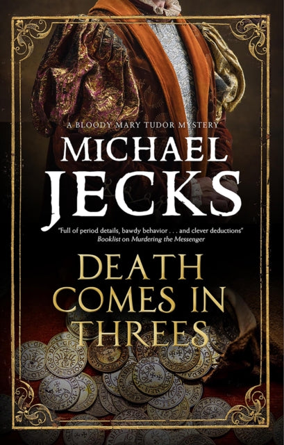 Death Comes in Threes by Michael Jecks - Paperback book