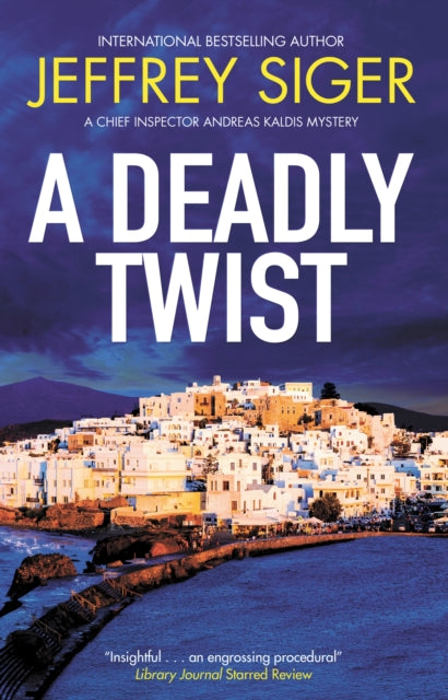 A Deadly Twist by Jeffrey Siger - Paperback book