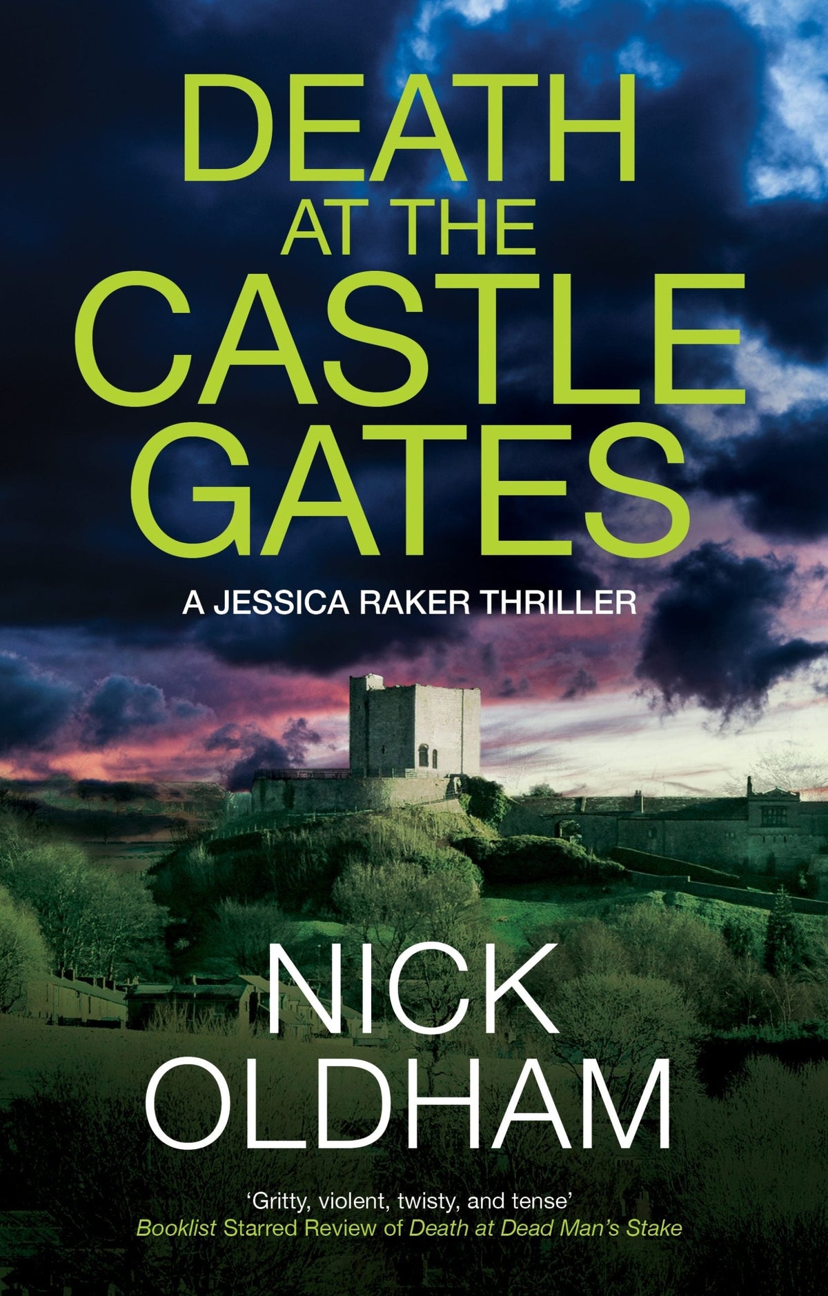 Book Cover of Death at the Castle Gates by Nick Oldham (Paperback)
